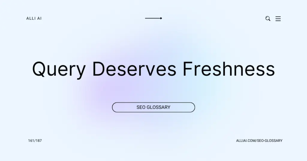 Query Deserves Freshness (QDF) | Cover Image